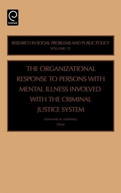 Organizational Response to Persons with Mental Illness Involved with the Criminal Justice System - Hartwell, Stephanie (ed.)