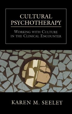 Cultural Psychotherapy - Seeley, Karen M.