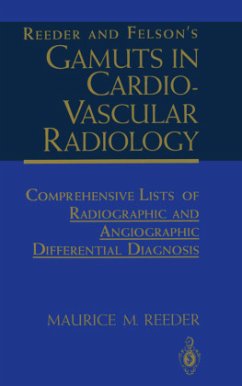 Reeder and Felson¿s Gamuts in Cardiovascular Radiology - Reeder, Maurice M.
