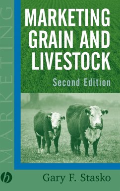 Marketing Grain and Livestock - Stasko, Gary F