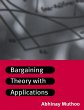 Bargaining Theory with Applications - Bild 1