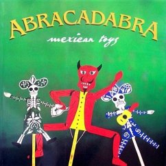 Abracadabra: Mexican Toys - Martinez, Mauricio