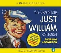 The Unabridged Just William Collection - Crompton, Richmal