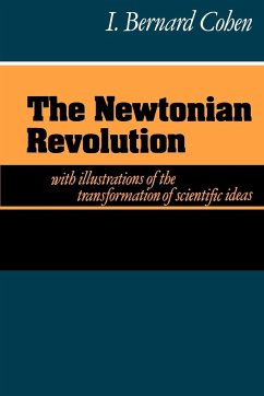 The Newtonian Revolution - Cohen, I. Bernard