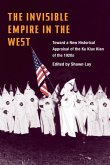 The Invisible Empire in West