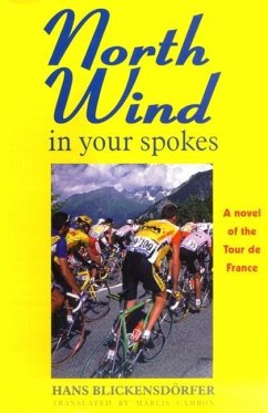 North Wind in Your Spokes - Blickensdörfer, Hans