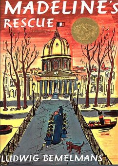Madeline's Rescue - Bemelmans, Ludwig