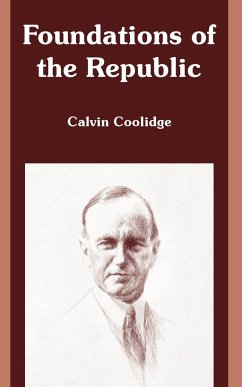 Foundations of the Republic - Coolidge, Calvin