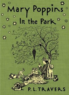Mary Poppins in the Park - Travers, P L