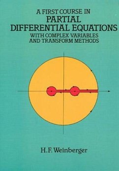 A First Course in Partial Differential Equations - Weinberger, H F; Weinberger, Hans F; Mathematics