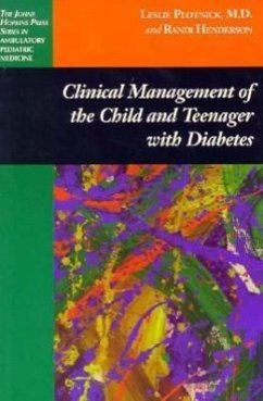 Clinical Management of the Child and Teenager with Diabetes - Plotnick, Leslie; Henderson, Randi