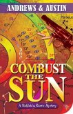 Combust the Sun: A Richfield & Rivers Mystery