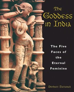 The Goddess in India - Pattanaik, Devdutt