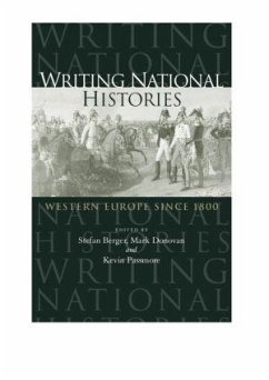 Writing National Histories - Berger, Stefan / Passmore, Kevin (eds.)