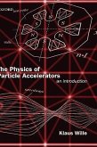 The Physics of Particle Accelerators