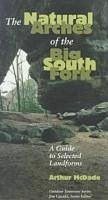 Natural Arches Big South Fork: Guide to Selected Landforms - Mcdade, Arthur