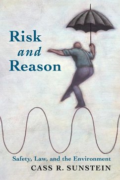 Risk and Reason - Sunstein, Cass R.
