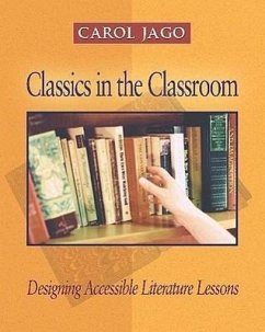 Classics in the Classroom - Jago, Carol
