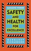 Managing Worker Safety Health