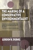 Making of a Conservative Environmentalist