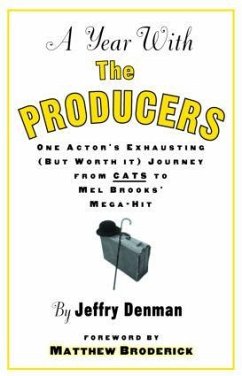 A Year with the Producers - Denman, Jeffry