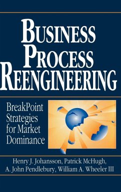 Business Process Reengineering - Johansson, Henry J; Mchugh, Patrick; Pendlebury, A John; Wheeler, William A