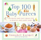 Top 100 Baby Purees: Top 100 Baby Purees