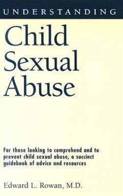 Understanding Child Sexual Abuse - Rowan, Edward L
