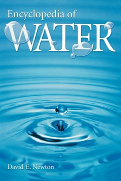 Encyclopedia of Water - Newton, David E.