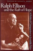 Ralph Ellison and the Raft of Hope