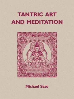 Tantric Art and Meditation - Saso, Michael R.
