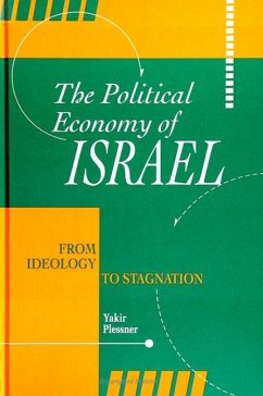 The Political Economy of Israel - Plessner, Yakir