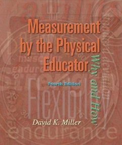 Measurement by the Physical Educator with Powerweb: Health and Human Performance - Miller, David K.