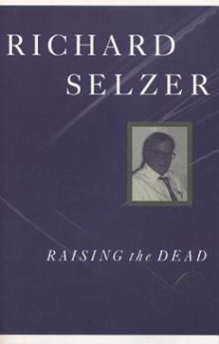 Raising the Dead - Selzer, Richard