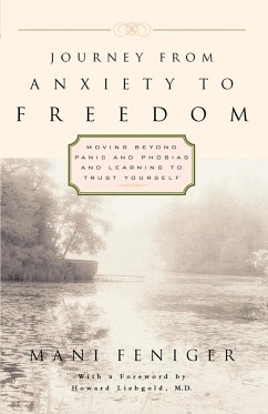 Journey from Anxiety to Freedom - Feniger, Mani