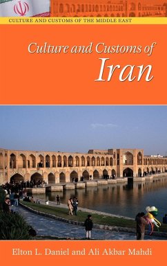 Culture and Customs of Iran - Daniel, Elton L.; Mahdi, Ali Akbar