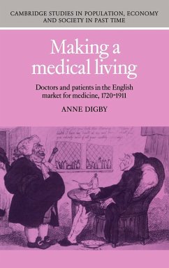 Making a Medical Living - Digby, Anne