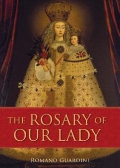 The Rosary of Our Lady - Guardini, Romano