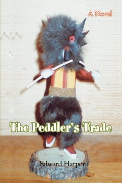 The Peddler's Trade - Harper, Edward