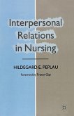 Interpersonal Relations in Nursing