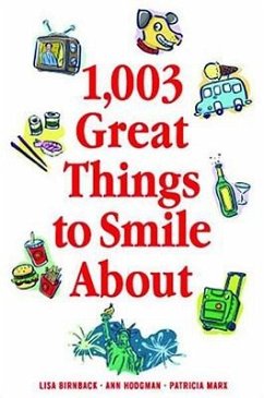 1,003 Great Things to Smile about - Marx, Patricia