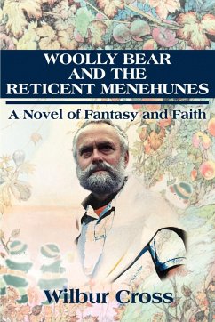 Woolly Bear and the Reticent Menehunes - Cross, Wilbur