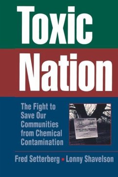 Toxic Nation - Setterberg, Fred; Shavelson, Lonny