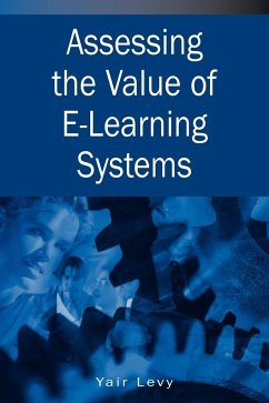 Assessing the Value of E-Learning Systems - Levy, Yair