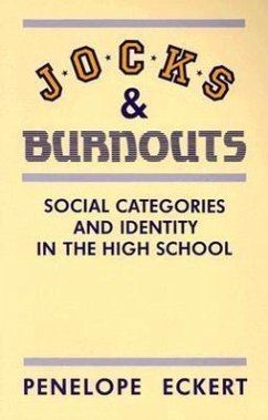 Jocks and Burnouts - Eckert, Penelope