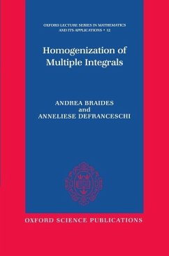 Homogenization of Multiple Integrals - Braides, Andrea; Defranceschi, Anneliese