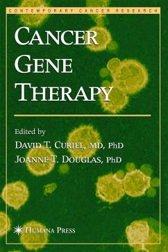 Cancer Gene Therapy - CURIEL T. DAVID / DOUGLAS T. JOANNE