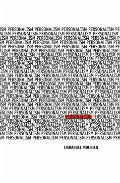 Personalism - Mounier, Emmanuel