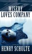 Misery Loves Company - Bild 1
