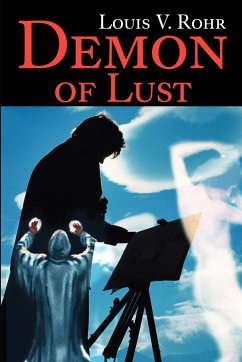 Demon of Lust - Rohr, Louis V.
